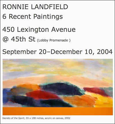 Ronnie Landfield Sthow, 2004